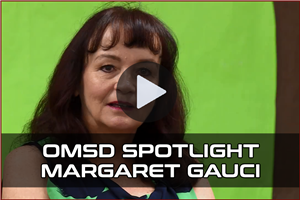 OMSD Spotlights - Margaret Gauci Video 